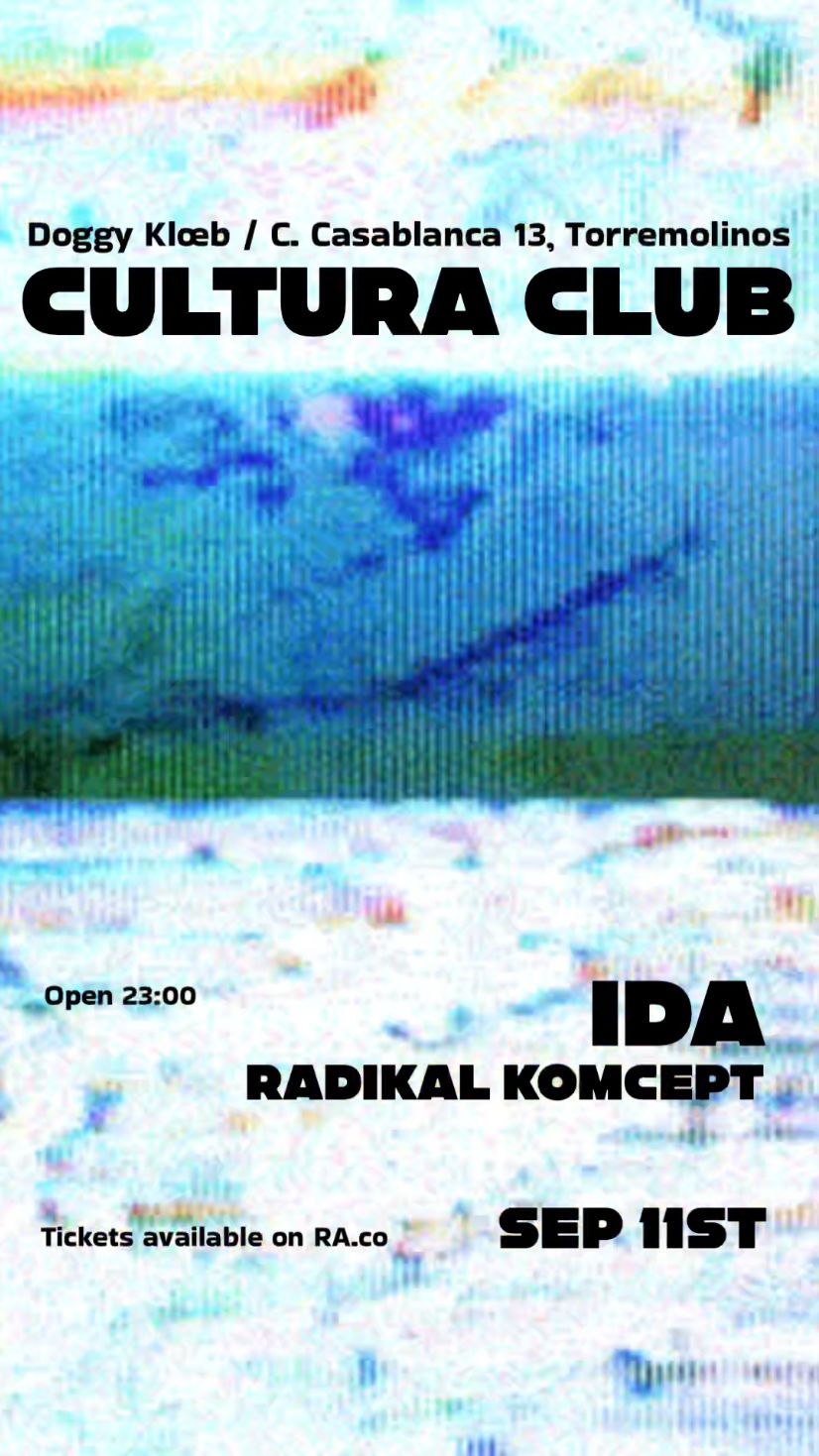 Cultura Club: IDA y Radikal Komcept