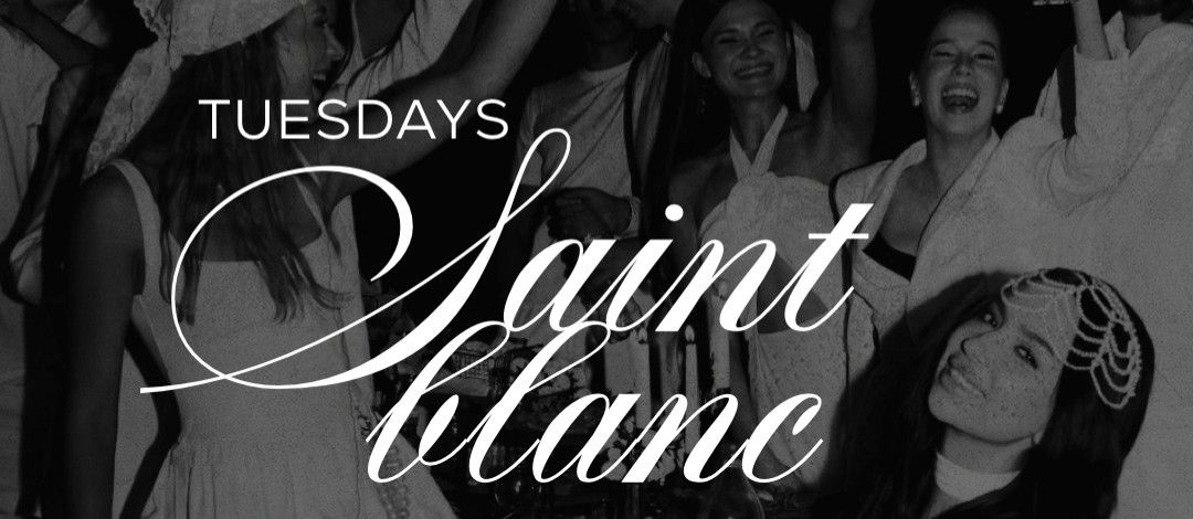 SAINT BLANC TUESDAY · September 8th