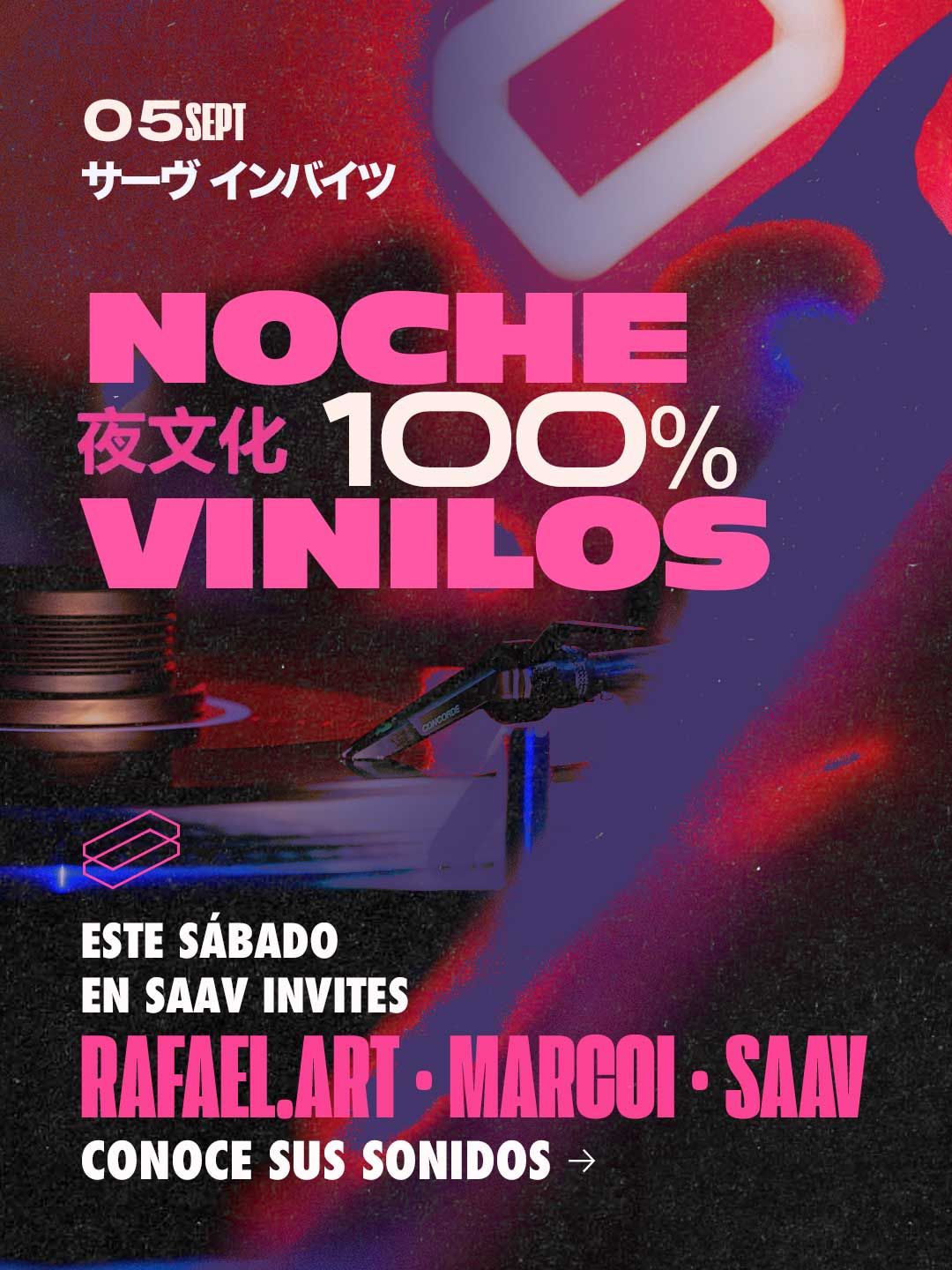 SAAV INVITES: 100% VINYL NIGTH
