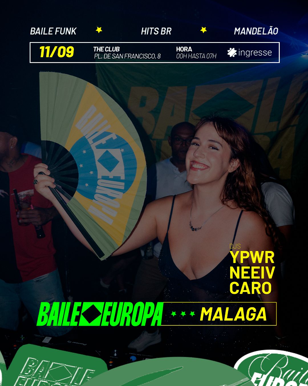 BAILE EUROPA: Neeiv · YPWR · CARO