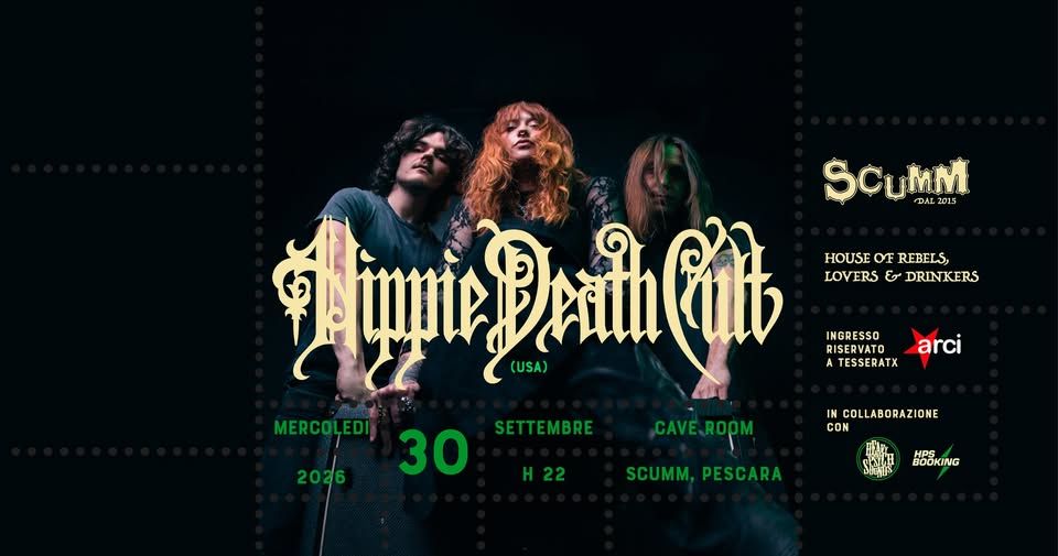Hippie Death Cult (USA) live – Scumm Cave Room – Mer 30/09